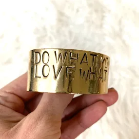 Alisa Michelle Gold "Do What You Love Love What You Do" ~1" Bangle